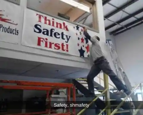 Safety first